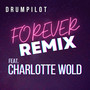 Forever (Remix)