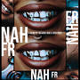 Nah, fr (feat. Ricardo Roc) [Explicit]