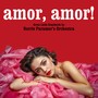 Amor, Amor! Great Latin Standards