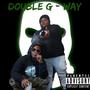 Double G Way (feat. Buffed Up Chane) [Explicit]