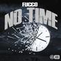 No Time (Explicit)