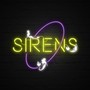 Sirens (Explicit)