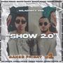 SHOW 2.0 (feat. MILADSKI)