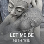 Let Me Be with You - Sweet Jazz Songs for Romantic Moments, Lovely Evening for Two, Instrumental Music for Love