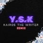 Y.S.K (Remix)