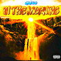 In the Morning (Explicit)