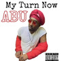 My Turn Next (Explicit)