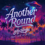 Another Round (feat. Dre Valentino')