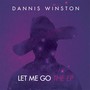 Let Me Go (Remixes) - EP