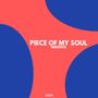 Piece of my soul (Explicit)