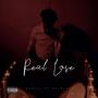 Real Love (feat. Nechelle) [Explicit]