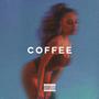 Coffee (feat. Dannt On The Beatz & Juanko Beats)