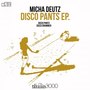 Disco Pants EP (Original Mix)