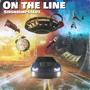 On The Line (feat. SirShrimpsAlot & Qs Hoot) [Explicit]