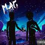 Mag World (Explicit)