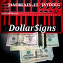 Dollar$Igns (Explicit)