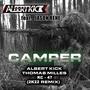 Camper (feat. Jason Rene, Thomas Milles & KC-47) [(2k22 RMX)] [Explicit]