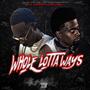 Whole Lotta Ways (feat. ATM Leek) [Explicit]