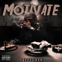 Motivate (Explicit)