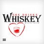 She Drinks Whiskey (Explicit)