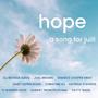 Hope (A Song for Juill) [Explicit]