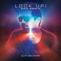 Look Up! (EDM Remix)