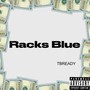 Racks Blue (Explicit)