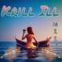 Krill Ill (Radio Cut)