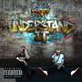 UNDERSTAND IT (feat. ghostidc) [Explicit]