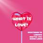 What is Love? (feat. Master JMJ & Shoba Lakhe)