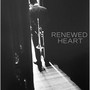 Renewed Heart