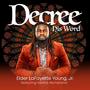 Decree His Word (feat. Keshia McFarland)