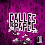 Calles de papel II (Explicit)