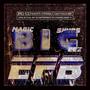 Big EFB (feat. B-Magic) [Explicit]