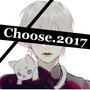 Choose 2017