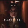 Beautiful (Remix)