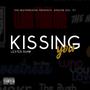 Kissing You (Explicit)