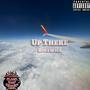 Up There (Explicit)