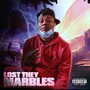 Lost they marbles (Explicit)