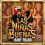 Las Niñas Buenas (Explicit)