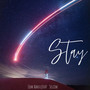 Stay