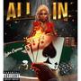 ALL IN (Explicit)