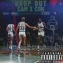 Drop Out (feat. CVV Con) [Explicit]