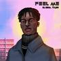 Feel Me (Explicit)