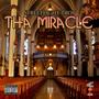 Tha Miracle