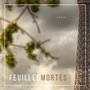 Feuilles mortes (feat. Chief Waxy) [Explicit]