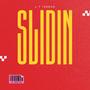 Slidin (Explicit)