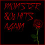Monster 80s Hits Again with Every Rose Has Its Thorn, Wanted Dead or Alive, Cherry Pie, And More