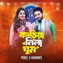 Kariya Nila Ghum (feat. Pabel & Haimanti Rakshit Das)