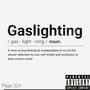 Gaslighting (Explicit)